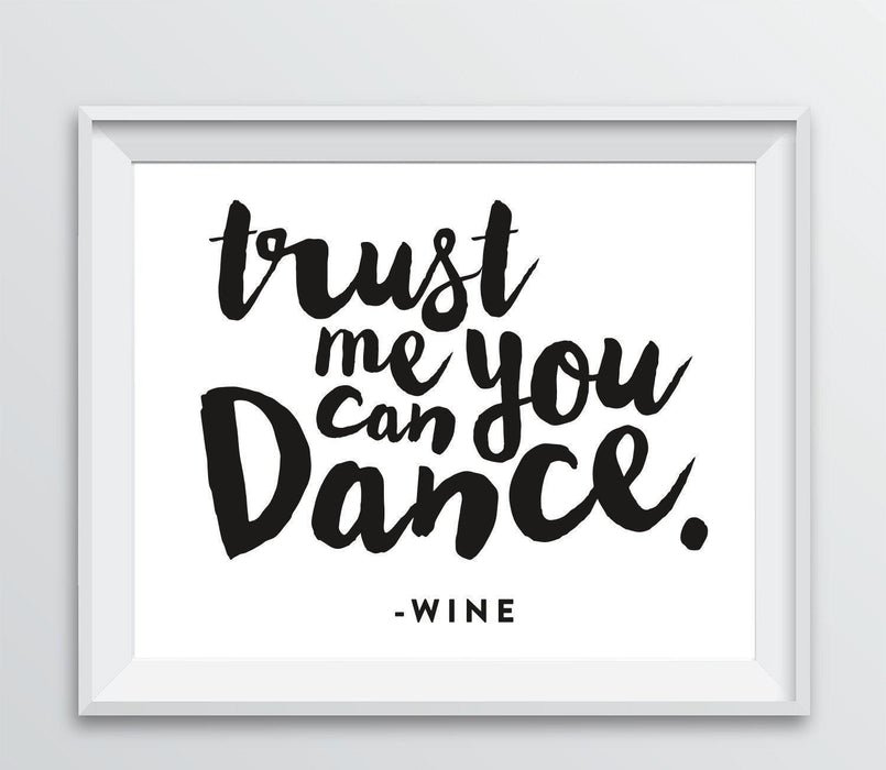 Andaz Press 8.5 x 11 Wine Wall Art Decor Sign, Freehand Black & White Style Poster-Set of 1-Andaz Press-Trust Me, You Can Dance - Wine-