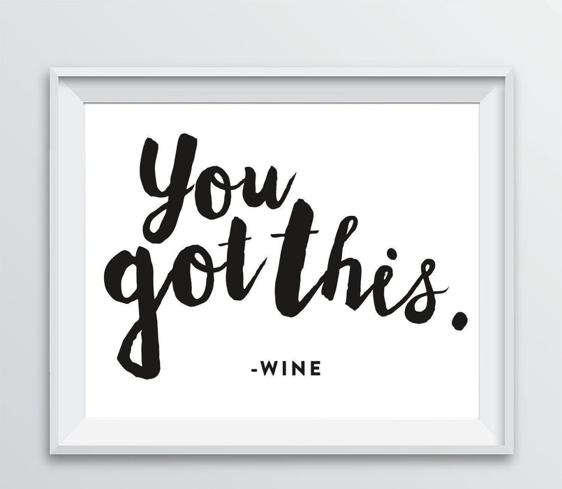 Andaz Press 8.5 x 11 Wine Wall Art Decor Sign, Freehand Black & White Style Poster-Set of 1-Andaz Press-You Got This - Wine-