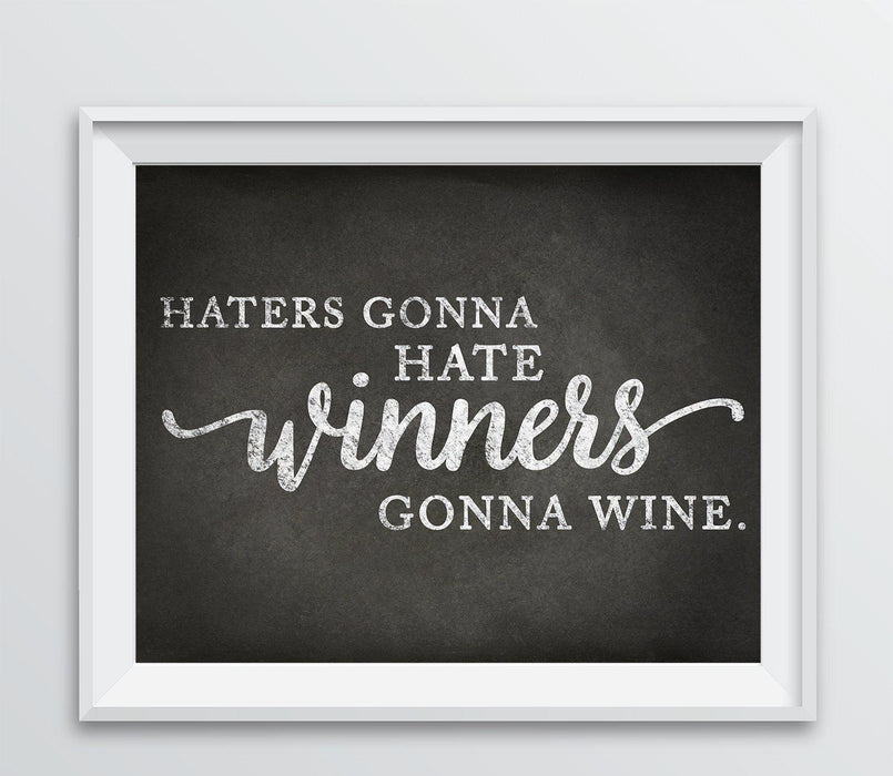 Andaz Press 8.5 x 11 Wine Wall Art Decor Sign, Vintage Chalkboard Style Poster-Set of 1-Andaz Press-Haters Gonna Hate, Winners Gonna Wine-