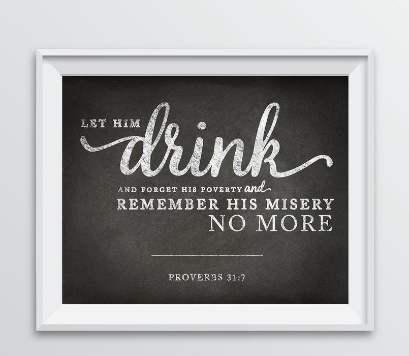 Andaz Press 8.5 x 11 Wine Wall Art Decor Sign, Vintage Chalkboard Style Poster-Set of 1-Andaz Press-Let him drink...Proverbs 31 7-