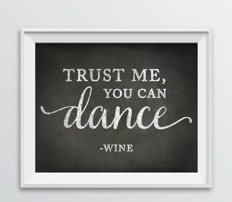 Andaz Press 8.5 x 11 Wine Wall Art Decor Sign, Vintage Chalkboard Style Poster-Set of 1-Andaz Press-Trust Me, You Can Dance - Wine-