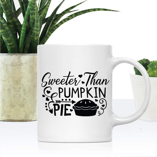 Andaz Press Autumn 11oz. Coffee Mug Gift, Sweeter Than Pumpkin Pie-Set of 1-Andaz Press-Sweeter Than Pumpkin Pie-