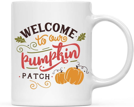 Andaz Press Autumn 11oz. Coffee Mug Gift, Welcome to Our Pumpkin Patch-Set of 1-Andaz Press-Welcome to Our Pumpkin Patch-