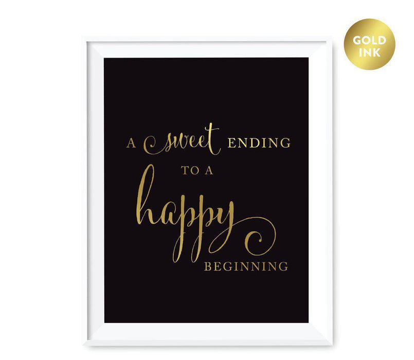 Andaz Press Black and Metallic Gold Wedding Favor Signs-Set of 1-Andaz Press-A Sweet Ending to a Happy Beginning-