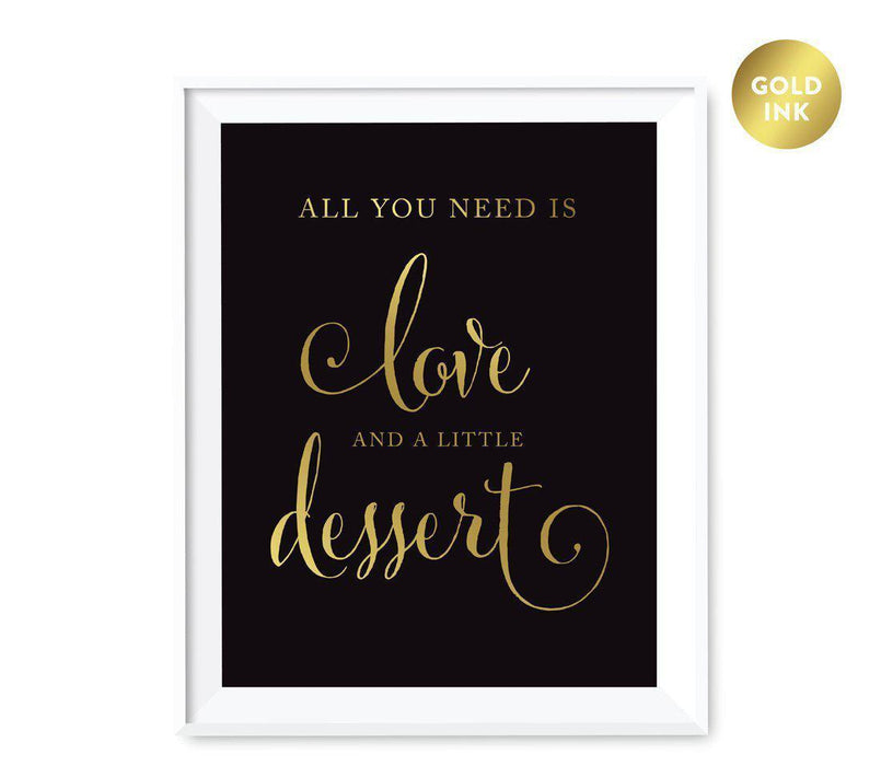 Andaz Press Black and Metallic Gold Wedding Favor Signs-Set of 1-Andaz Press-All You Need is Love and Little Dessert-