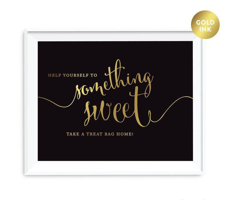 Andaz Press Black and Metallic Gold Wedding Favor Signs-Set of 1-Andaz Press-Please Help Yourself to Something Sweet and Take a Treat Bag Home-