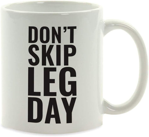 Andaz Press Fitness Coffee Mug Don't Skip Leg Day-Set of 1-Andaz Press-Don't Skip Leg Day-