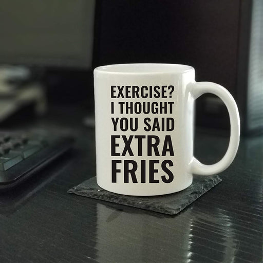 Andaz Press Fitness Coffee Mug Exercise? I Thought You Said Extra Fries-Set of 1-Andaz Press-Exercise? I Thought You Said Extra Fries-