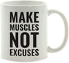 Andaz Press Fitness Coffee Mug Make Muscles Not Excuses-Set of 1-Andaz Press-Make Muscles Not Excuses-