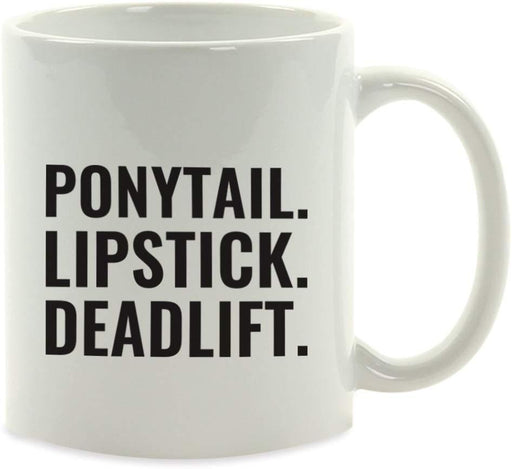 Andaz Press Fitness Coffee Mug Ponytail Lipstick Deadlift-Set of 1-Andaz Press-Ponytail Lipstick Deadlift-