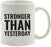 Andaz Press Fitness Coffee Mug Stronger Than Yesterday-Set of 1-Andaz Press-Stronger Than Yesterday-