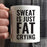 Andaz Press Fitness Coffee Mug Sweat is Just Fat Crying-Set of 1-Andaz Press-Sweat is Just Fat Crying-