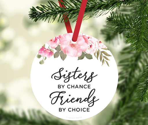 Andaz Press Metal Christmas Ornament, Sisters by Chance, Friends by Choice, Floral Graphic-Set of 1-Andaz Press-Sisters by Chance Friends by Choice Floral Graphic-