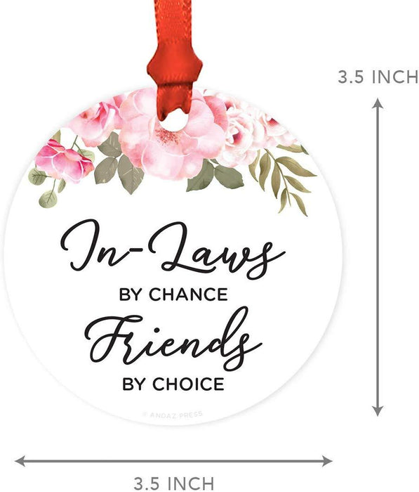 Andaz Press Metal Christmas Ornament, in-Laws by Chance, Friends by Choice, Floral Graphic-Set of 1-Andaz Press-in-Laws by Chance Friends by Choice Floral Graphic-