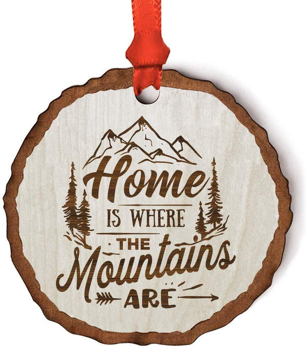 Andaz Press Real Wood Rustic Christmas Ornament, Engraved Wood Slab, Home is Where The Mountains are-Set of 1-Andaz Press-Home is Where The Mountains are-