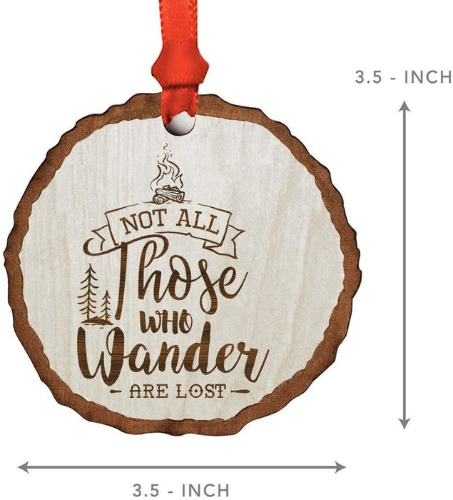 Andaz Press Real Wood Rustic Christmas Ornament, Engraved Wood Slab, Not All Those Who Wonder are Lost-Set of 1-Andaz Press-Not All Those Who Wonder are Lost-