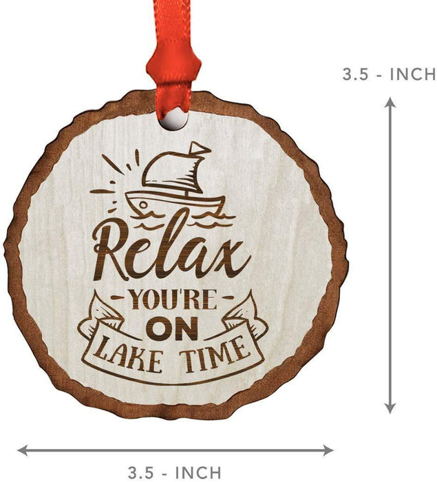 Andaz Press Real Wood Rustic Christmas Ornament, Engraved Wood Slab, Relax You're on Lake Time-Set of 1-Andaz Press-Relax You're on Lake Time-