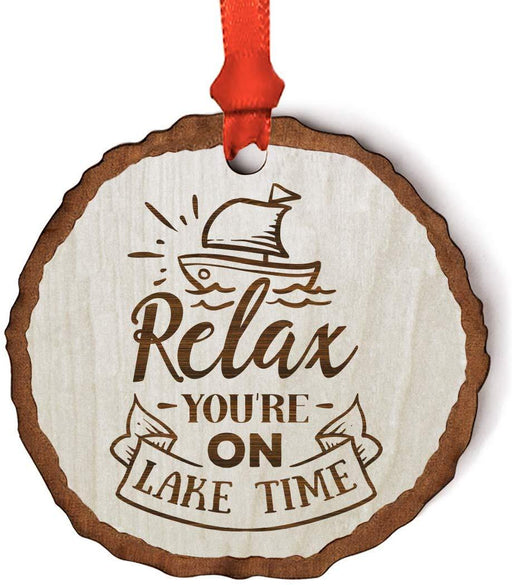 Andaz Press Real Wood Rustic Christmas Ornament, Engraved Wood Slab, Relax You're on Lake Time-Set of 1-Andaz Press-Relax You're on Lake Time-