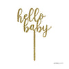 Baby Shower Hello Baby Glitter Acrylic Cake Toppers-Set of 1-Andaz Press-Gold-