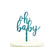 Baby Shower Oh Baby Glitter Acrylic Cake Toppers-Set of 1-Andaz Press-Gold-