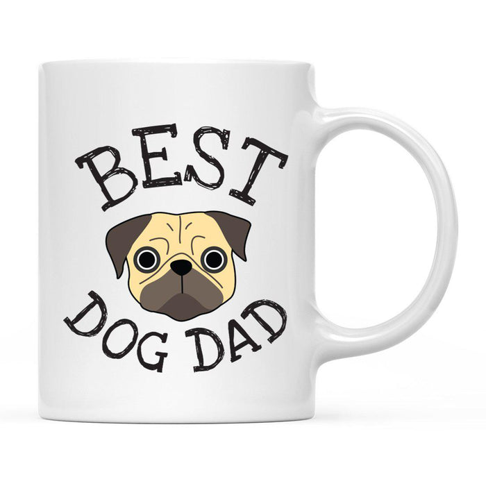 Best Dog Dad Dog Graphic Ceramic Coffee Mug-Set of 1-Andaz Press-Pug-