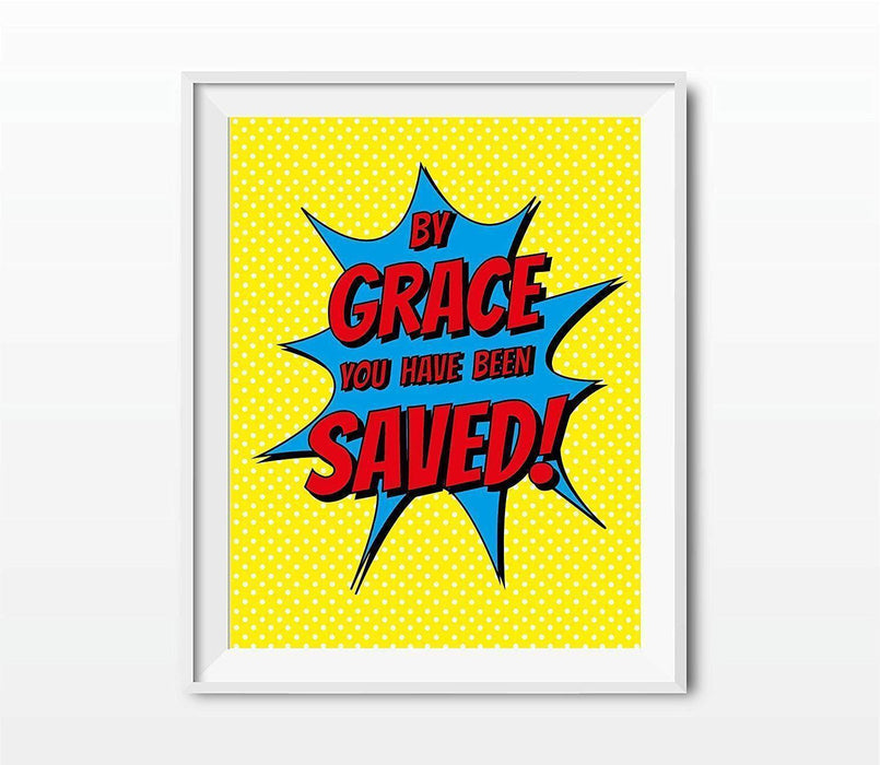 Bible Verses Religious Wall Art, Superhero Pop Art-Set of 1-Andaz Press-By Grace You Have Been Saved Quotation, Bible Ephesians 2:8-