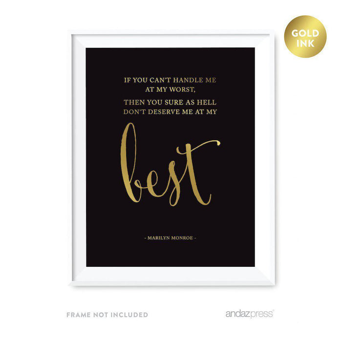 Black and Metallic Gold Wedding Love Quotes Wall Art Print-Set of 1-Andaz Press-If you can't handle me at my worst-