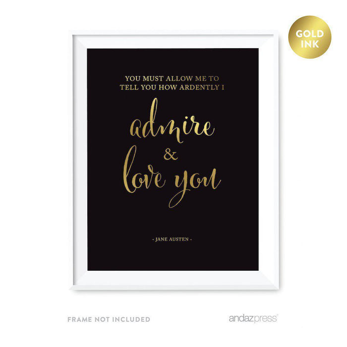 Black and Metallic Gold Wedding Love Quotes Wall Art Print-Set of 1-Andaz Press-You must allow me to tell you... Jane Austen-