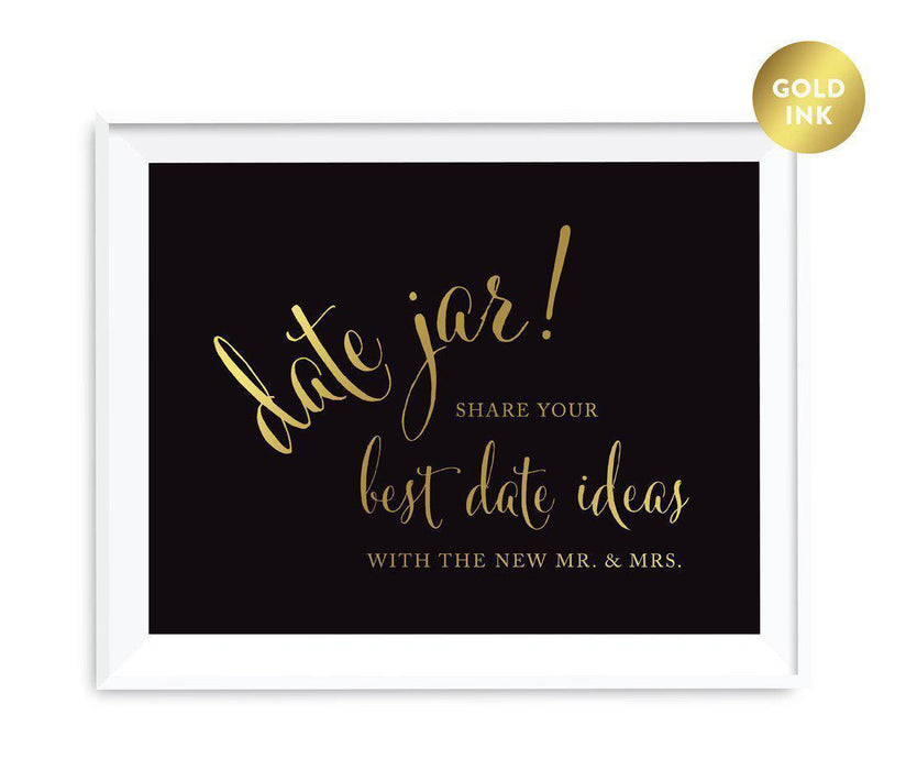 Black and Metallic Gold Wedding Signs-Set of 1-Andaz Press-Date Jar - Share Best Date Idea-