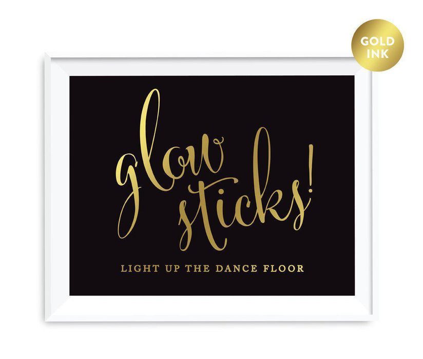 Black and Metallic Gold Wedding Signs-Set of 1-Andaz Press-Glow Sticks, Light Up The Dance Floor-