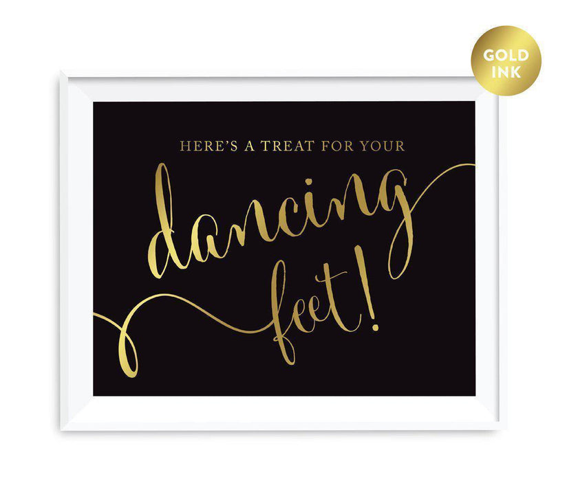 Black and Metallic Gold Wedding Signs-Set of 1-Andaz Press-Here's a Treat for Your Dancing Feet!-