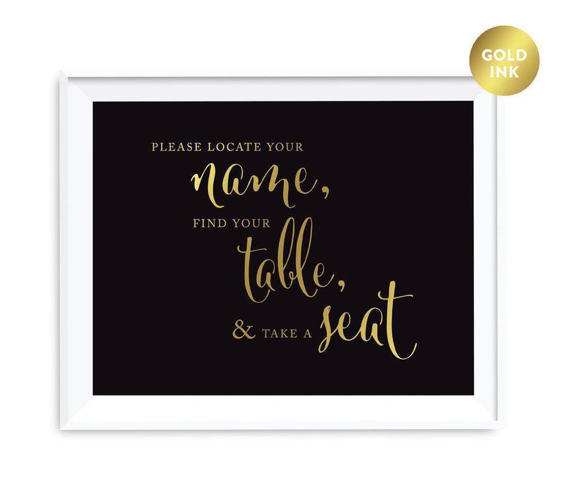 Black and Metallic Gold Wedding Signs-Set of 1-Andaz Press-Please Locate Your Name, Find Your Table, & Take a Seat-