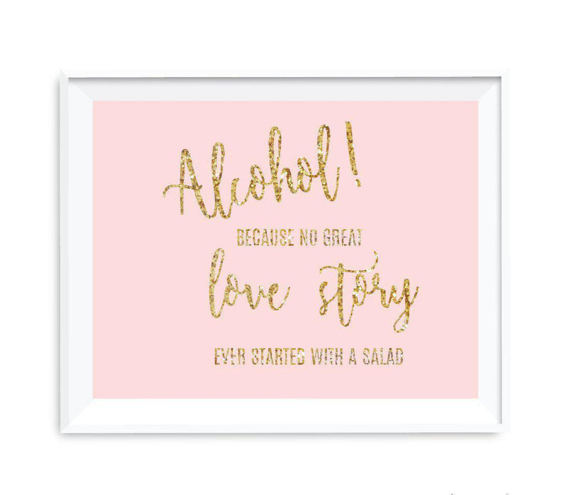 Blush Pink Gold Glitter Print Wedding Party Signs-Set of 1-Andaz Press-Alcohol, No Story Started With A Salad-