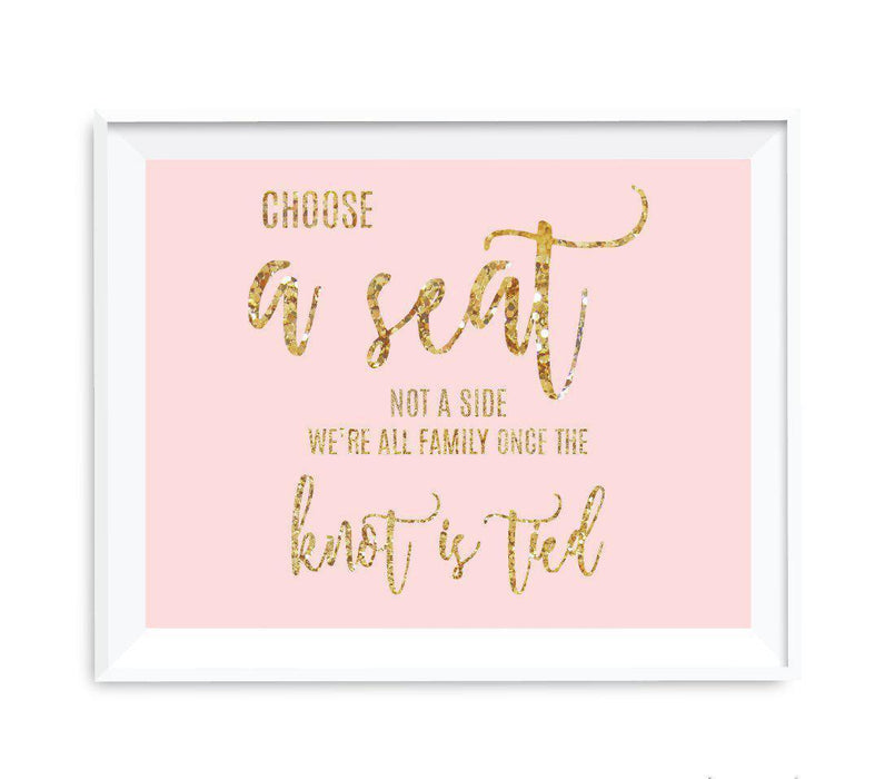 Blush Pink Gold Glitter Print Wedding Party Signs-Set of 1-Andaz Press-Choose A Seat, Not A Side-
