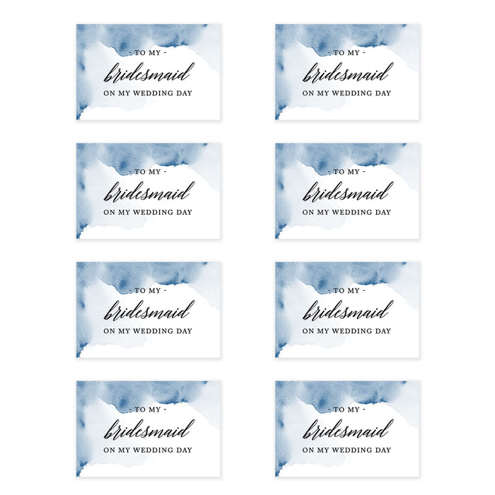 Bridesmaid Wedding Day Gift Cards with Envelopes, To My Bridesmaid on My Wedding Day Cards-Set of 8-Andaz Press-Blue Watercolor-
