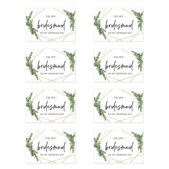 Bridesmaid Wedding Day Gift Cards with Envelopes, To My Bridesmaid on My Wedding Day Cards-Set of 8-Andaz Press-Geometric Greenery-