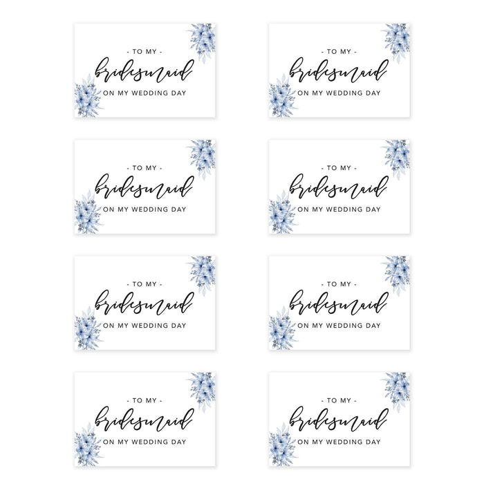 Bridesmaid Wedding Day Gift Cards with Envelopes, To My Bridesmaid on My Wedding Day Cards-Set of 8-Andaz Press-Icy Blue Florals-
