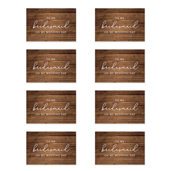 Bridesmaid Wedding Day Gift Cards with Envelopes, To My Bridesmaid on My Wedding Day Cards-Set of 8-Andaz Press-Rustic Wood-