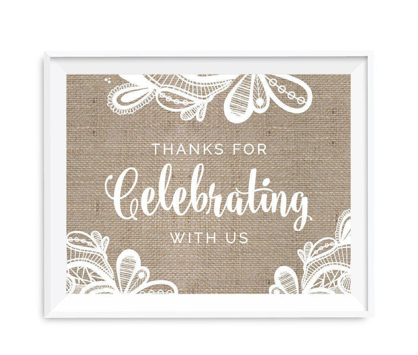 Burlap Lace Wedding Party Signs-Set of 1-Koyal Wholesale-Thank You For Celebrating With Us-