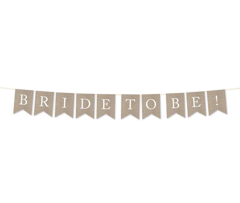 Burlap Wedding Pennant Party Banner-Set of 1-Andaz Press-Bride To Be-