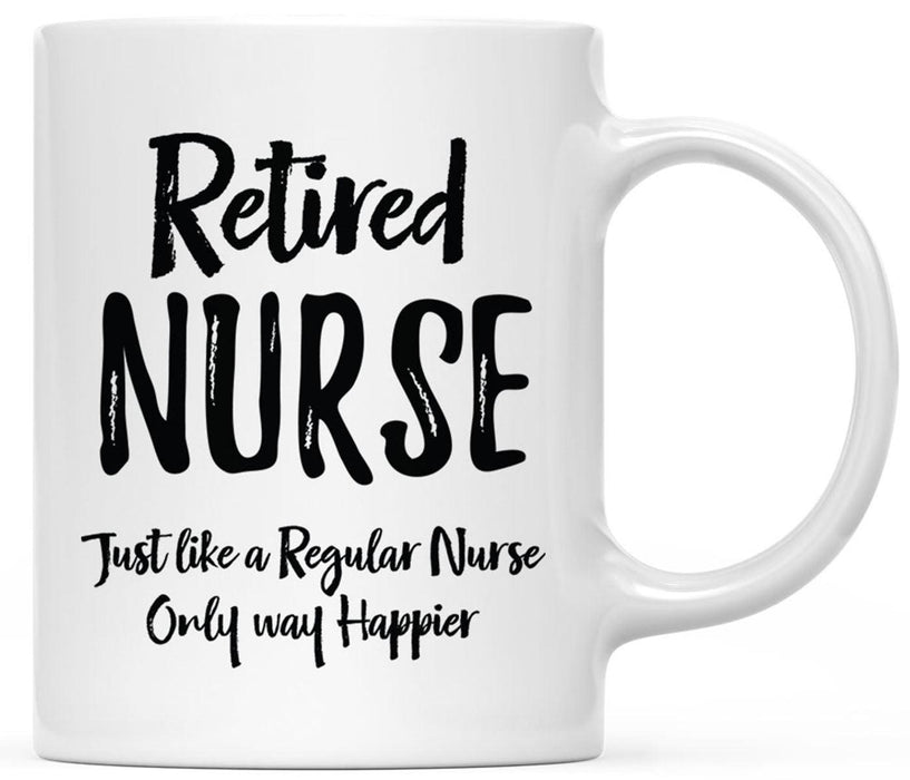 Ceramic Nurse Coffee Mug Gifts - 8 Designs-Set of 1-Andaz Press-You Have Changed the World-