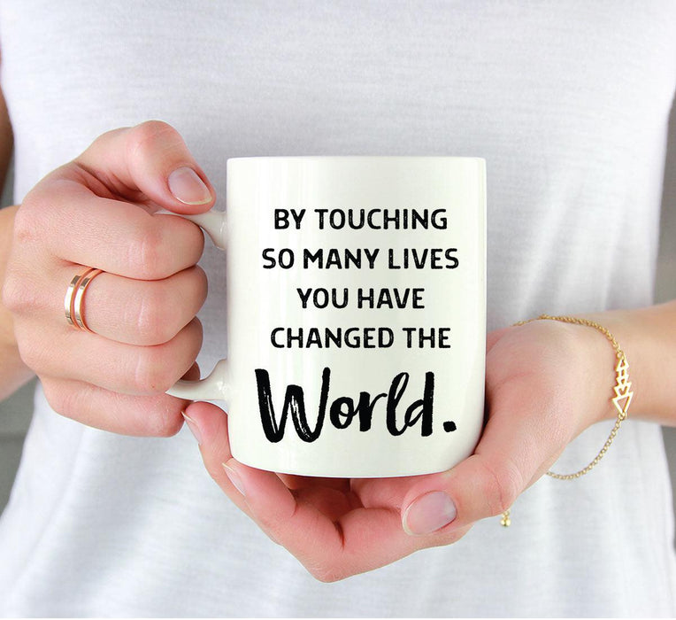 Ceramic Nurse Coffee Mug Gifts - 8 Designs-Set of 1-Andaz Press-You Have Changed the World-