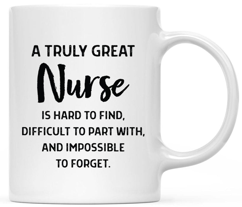 Ceramic Nurse Coffee Mug Gifts - 8 Designs-Set of 1-Andaz Press-Impossible To Forget-