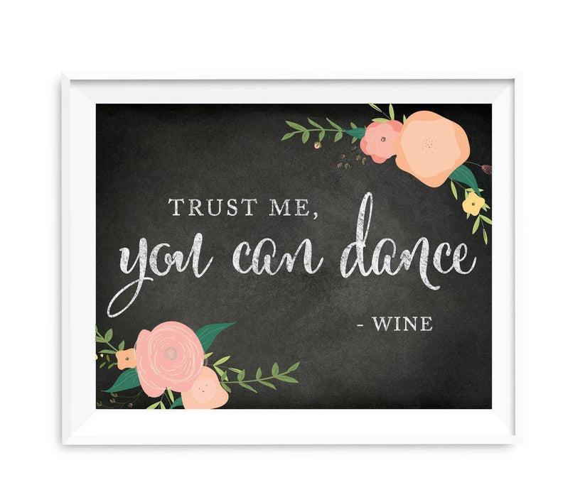 Chalkboard & Floral Roses Wedding Party Signs-Set of 1-Andaz Press-Trust Me, You Can Dance - Wine-