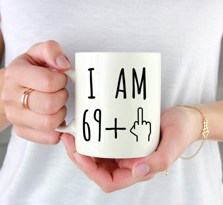 Coffee Mug Birthday Gag Gift, I Am 69 + 1 Middle Finger Graphic-Set of 1-Andaz Press-