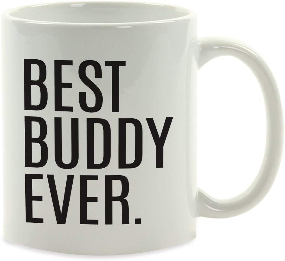 Coffee Mug Birthday Gift, Best Buddy Ever-Set of 1-Andaz Press-