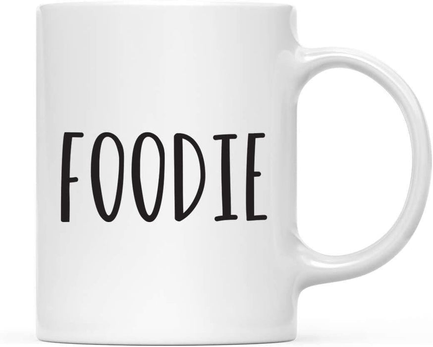 Coffee Mug, Foodie-Set of 1-Andaz Press-