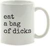 Coffee Mug Gift, Typewriter Style, Eat a Bag of Dicks-Set of 1-Andaz Press-