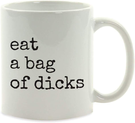 Coffee Mug Gift, Typewriter Style, Eat a Bag of Dicks-Set of 1-Andaz Press-