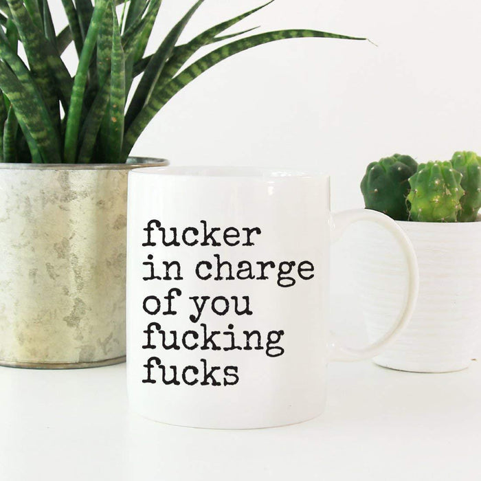 Coffee Mug Gift, Typewriter Style, Fucker in Charge of You Fucking Fucks-Set of 1-Andaz Press-